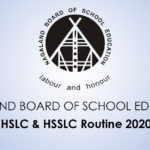 NBSE HSLC HSSLC and class XI routine 2020