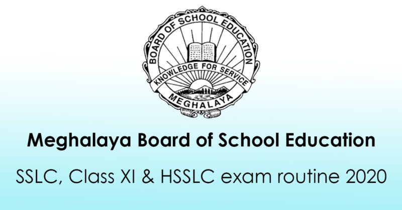 Meghalaya Board of School Education exam routine 2020