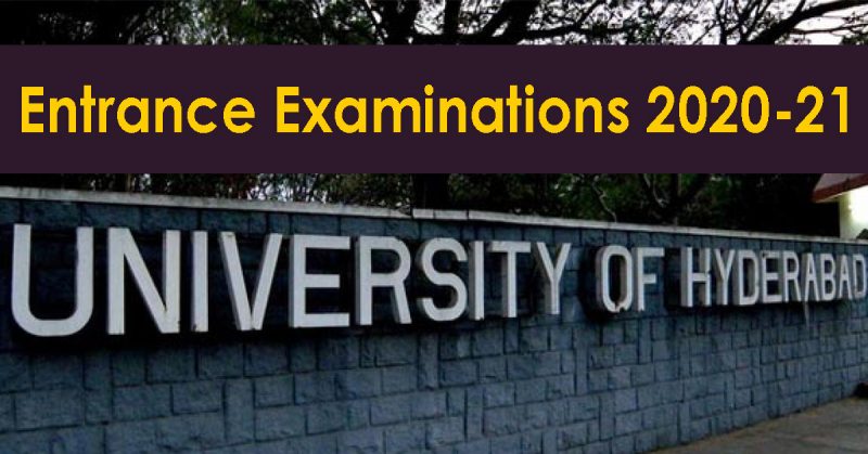 Hyderabad university entrance exam 2020-21