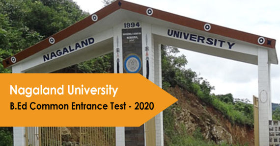 600 seats available for B.Ed under Nagaland University for 2020: Last Date April 30