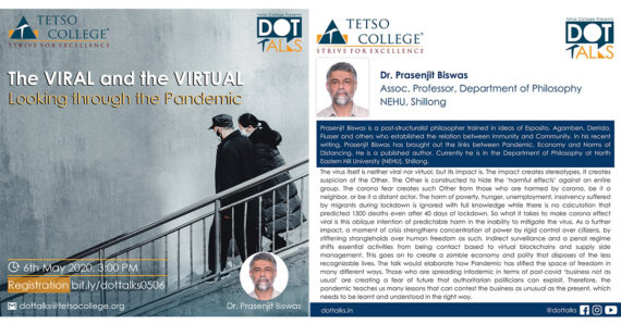 The Viral and the Virtual: Looking through the Pandemic