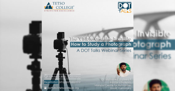 The Visible and the Invisible: How to study a photograph | Dr. Mohamed Shafeeq K | DOT Talks Webinar Series