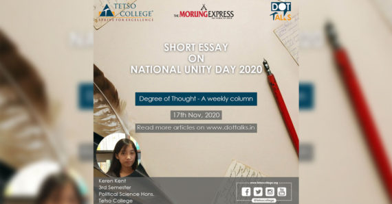 Short Essay on National Unity Day 2020 | Keren Kent, 3rd Semester, Dept of Political Science