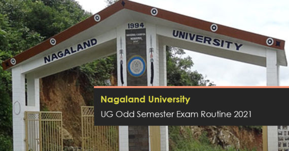 2021 Nagaland University UG Odd Semester Exam Routine