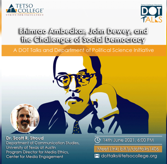 ‘Bhimrao Ambedkar, John Dewey, and the Challenges of Social Democracy’ | A DOT Talks Online Lecture Series