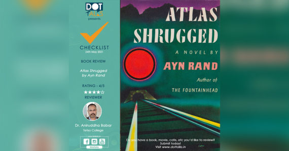 Book Review: Atlas Shrugged by Ayn Rand