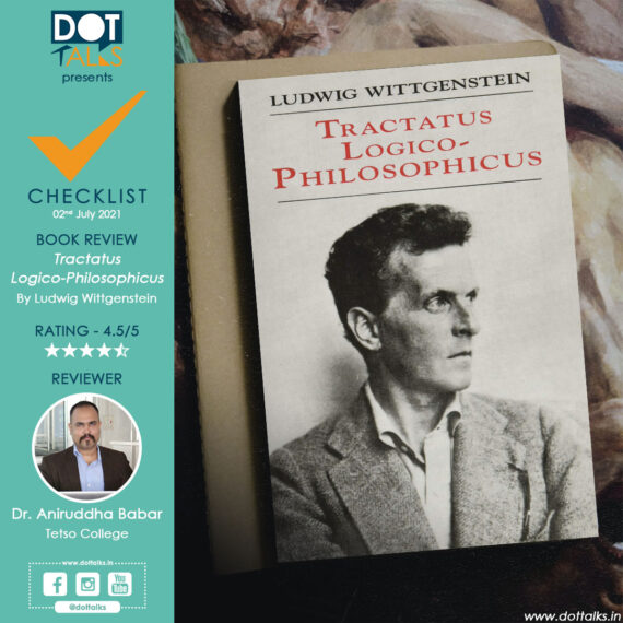 Book Review: Tractatus Logico-Philosophicus by Ludwig Wittgenstein