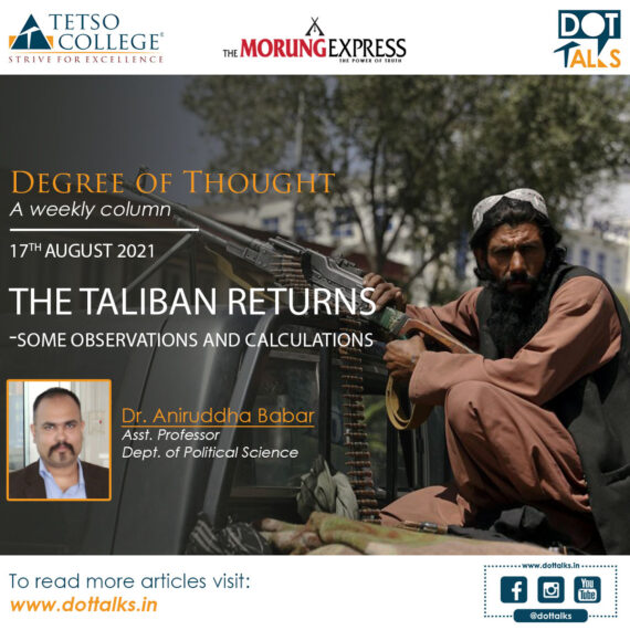 The Taliban Returns: Some Observations And Calculations – Dr. Aniruddha Babar