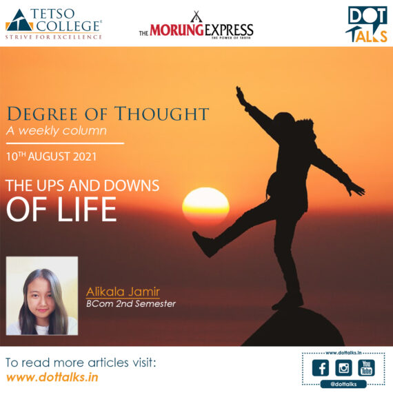 The Ups and Downs of Life – Alikala Jamir, BCom 2nd Semester