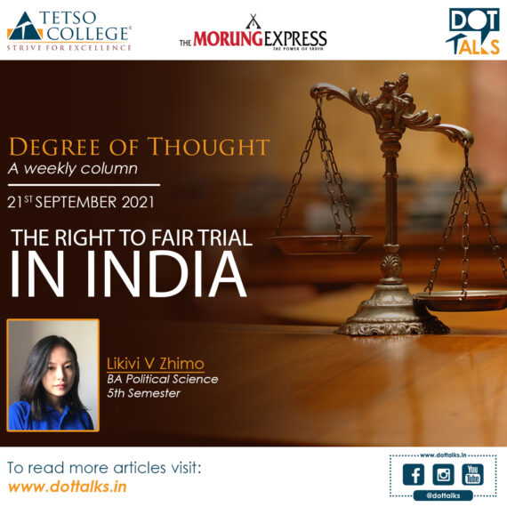 The Right to Fair Trial in India – Likivi V Zhimo, BA Political Science, 5th Semester