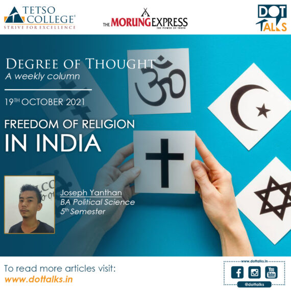 Freedom of Religion in India – Joseph Yanthan, BA Political Science 5th Semester