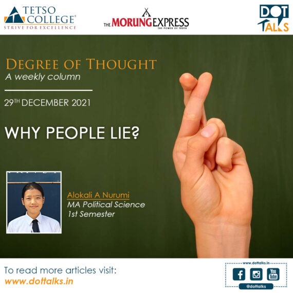 Why People Lie? – Alokali A Nurumi, MA Political Science, 1st Semester