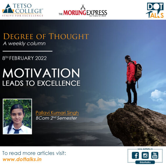 Motivation Leads To Excellence – Pallavi Kumari Singh, BCom 2nd Semester