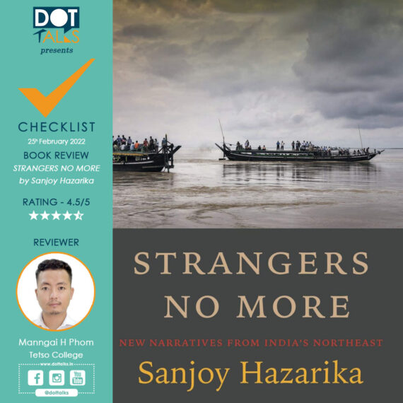 Book Review: Strangers No More by Sanjoy Hazarika