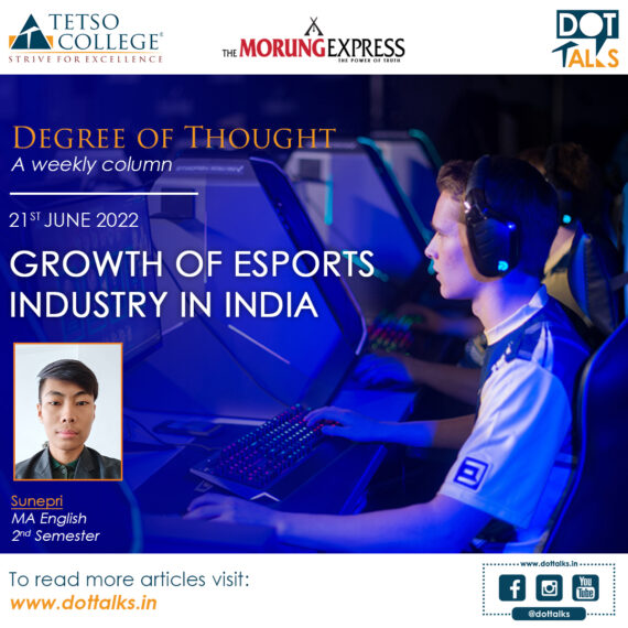 Growth of Esports Industry in India – Sunepri, M.A. English, 2nd Semester