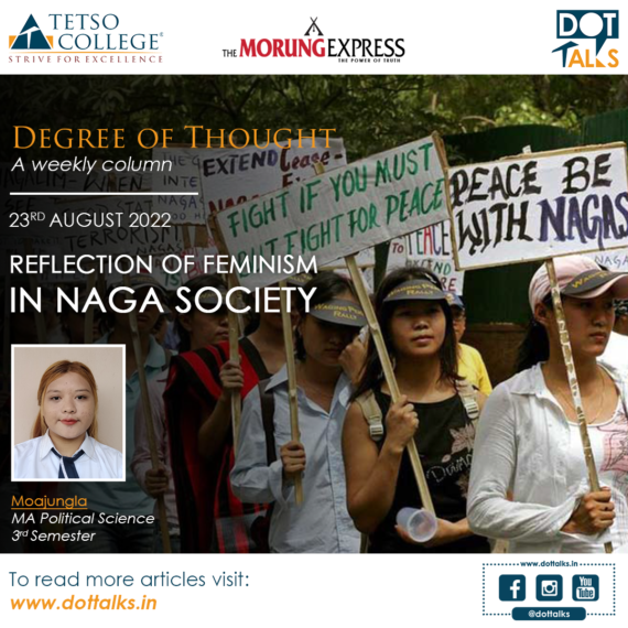 Reflection of Feminism in Naga Society – Moajungla, MA Political Science, 3rd Semester