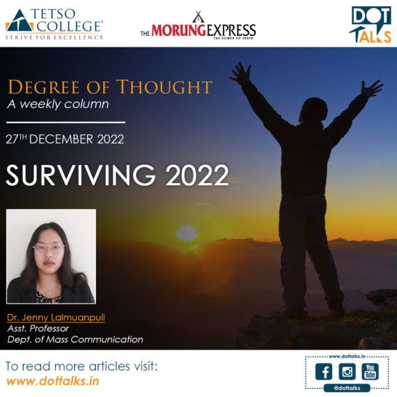 Surviving 2022 – Dr. Jenny Lalmuanpuii, Asst. Professor, Dept. of Mass Communication