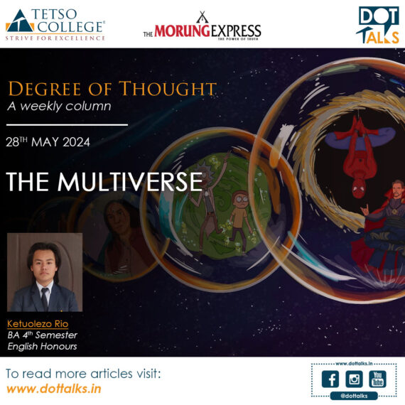 The Multiverse – Ketuolezo Rio, BA 4th Semester, English Honours