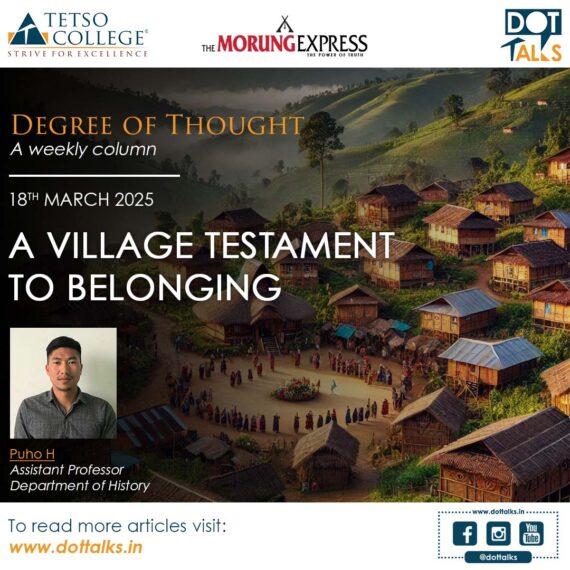 A Village Testament to Belonging – Puho H, Assistant Professor, Department of History