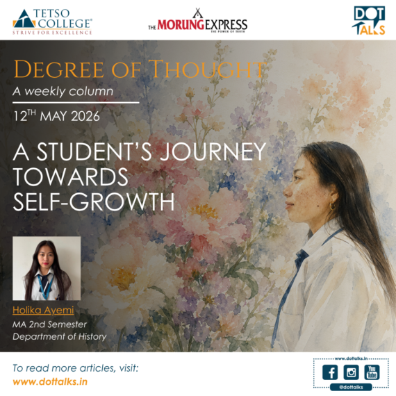 A Student’s Journey Towards Self-Growth – Holika Ayemi, MA 2nd Semester, Department of History