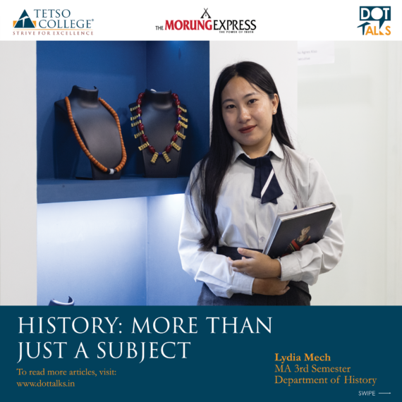 History: More Than Just a Subject – Lydia Mech, MA 3rd Semester, Department of History